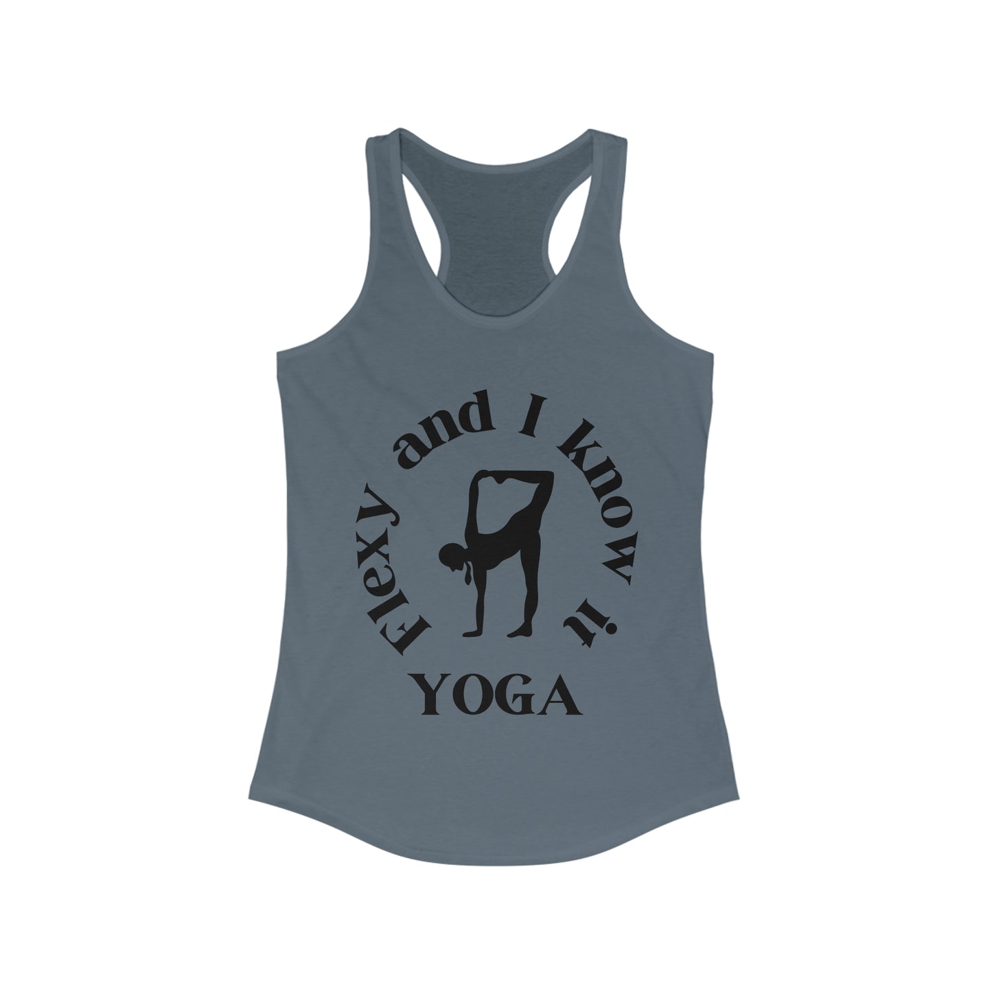 Yoga Flexy and I know it
