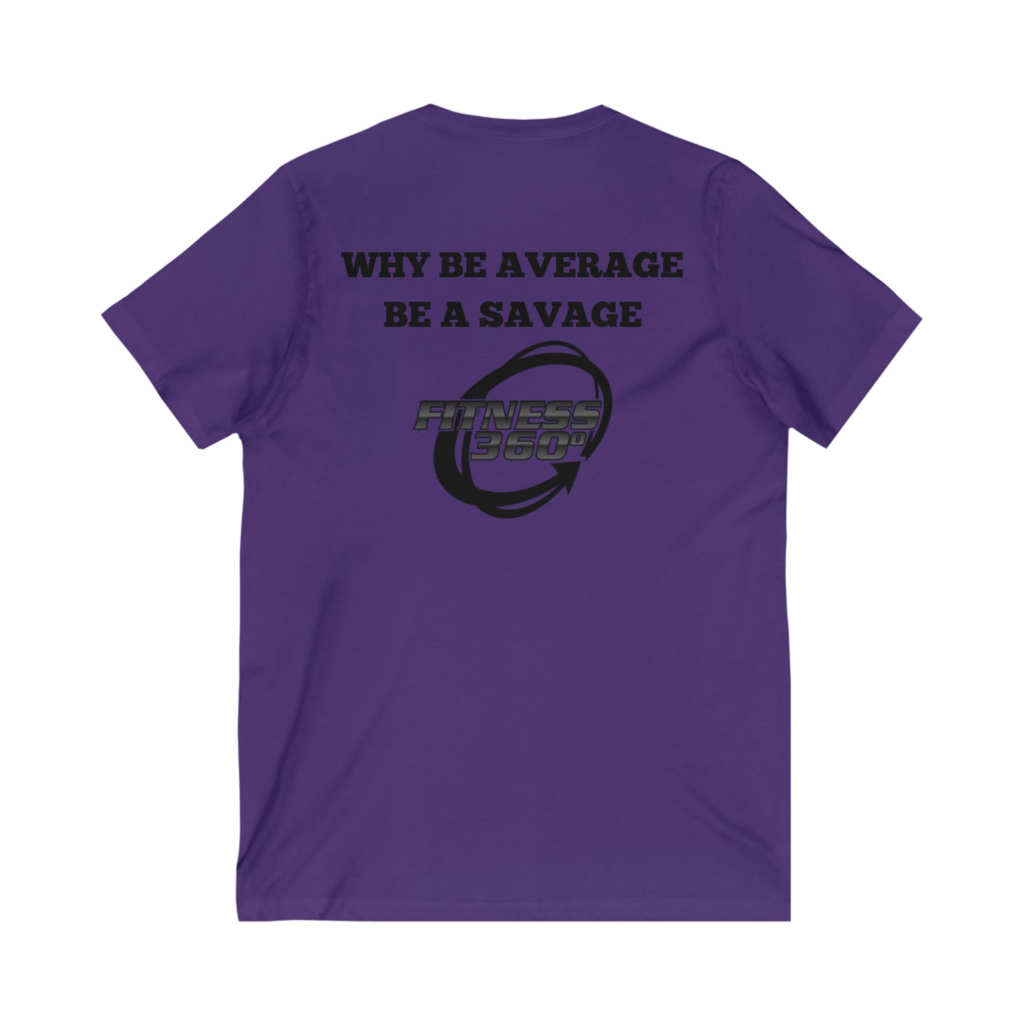 Why Be Average Fitness 360 V-Neck T-Shirt