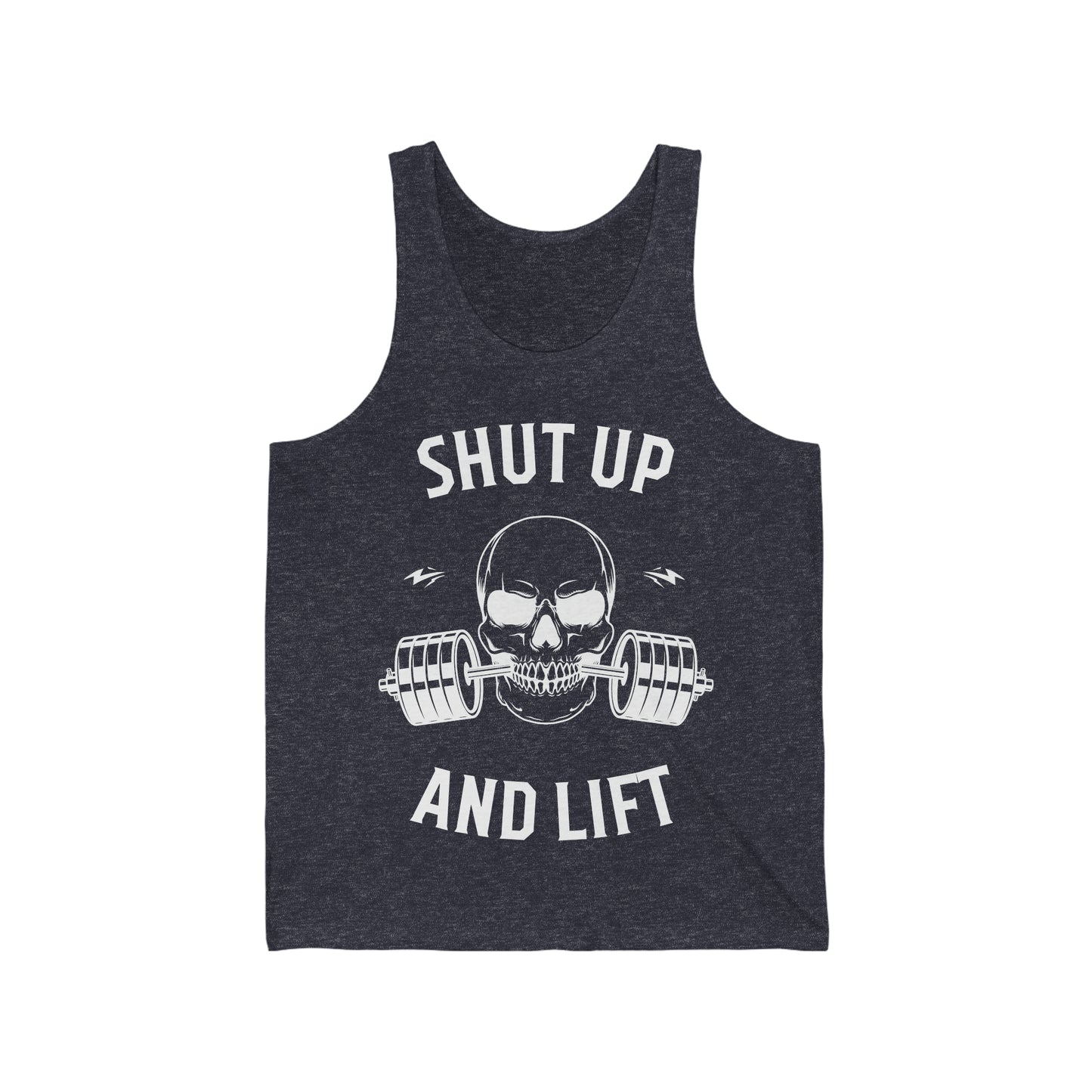 Shut Up and Lift Tank Top