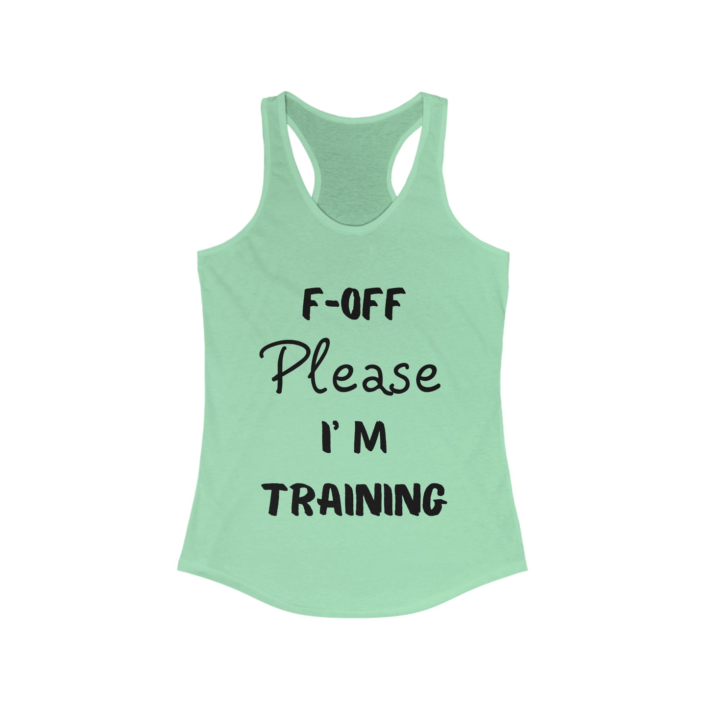 F-Off Please I am Training