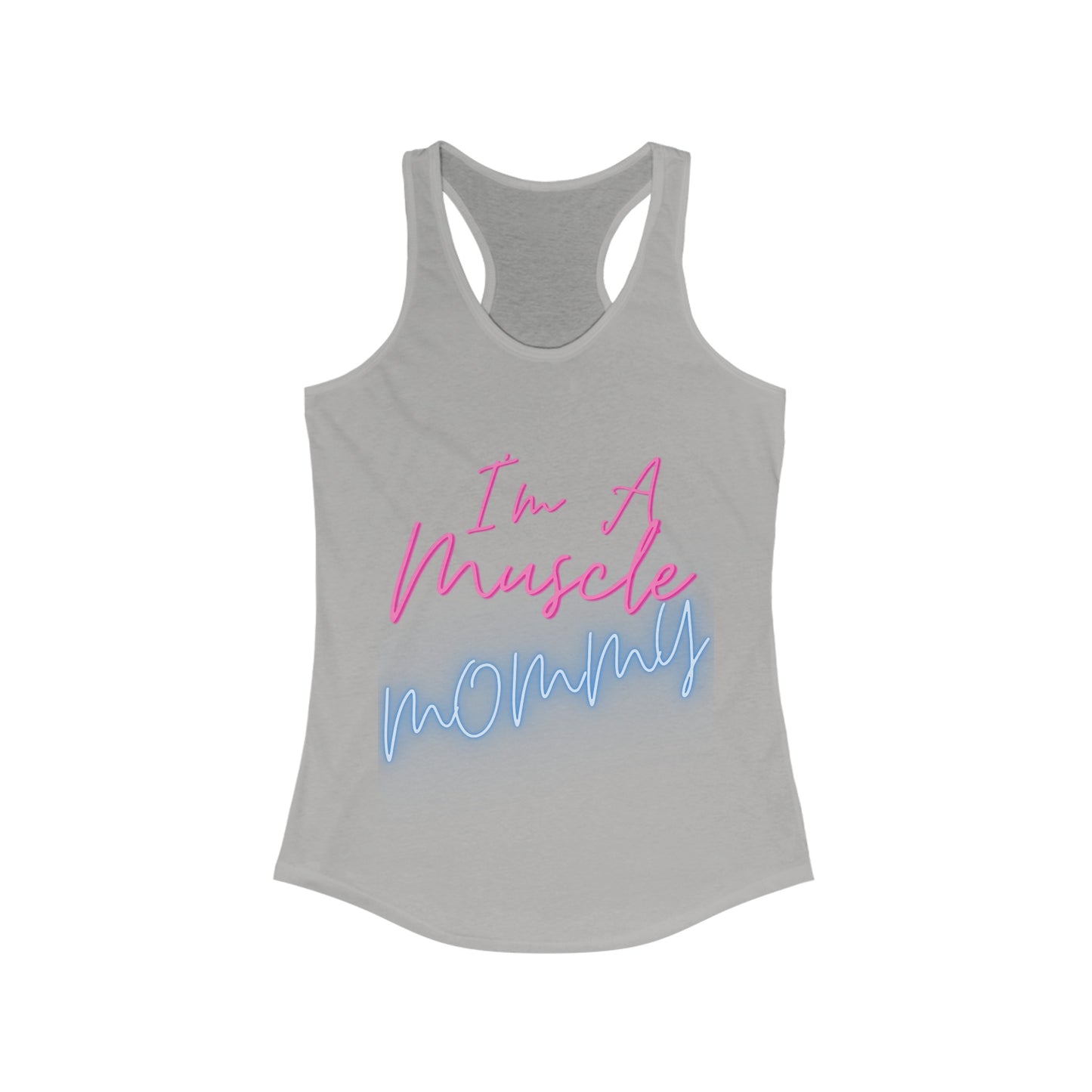 I'm a Muscle Mommy Racerback Tank Neon logo