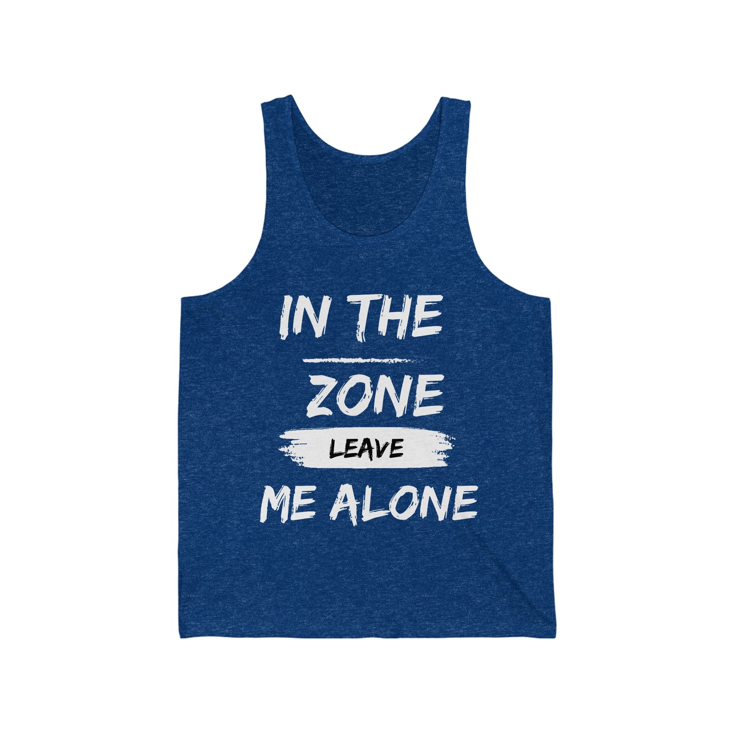 In the Zone Leave me Alone Tank