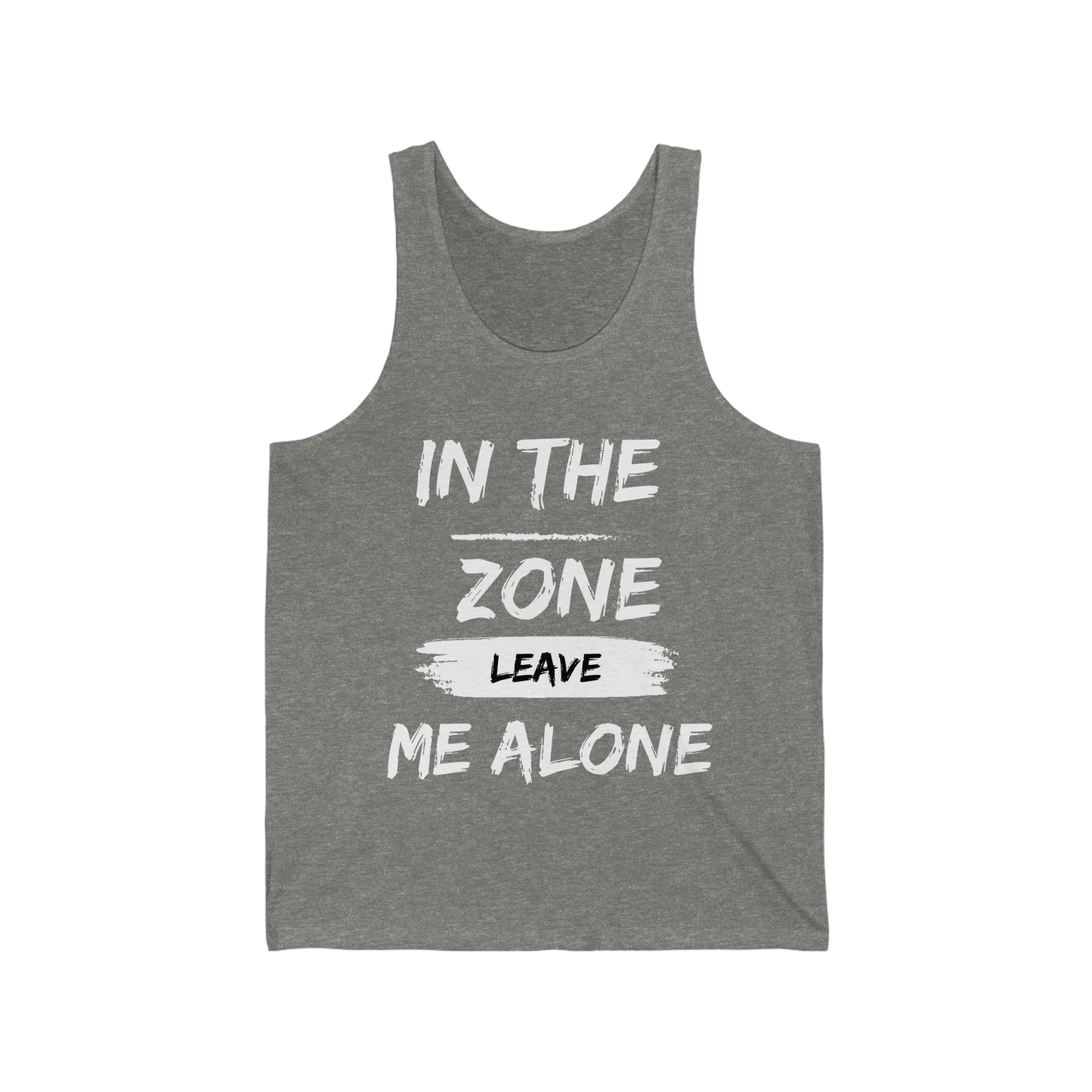 In the Zone Leave me Alone Tank
