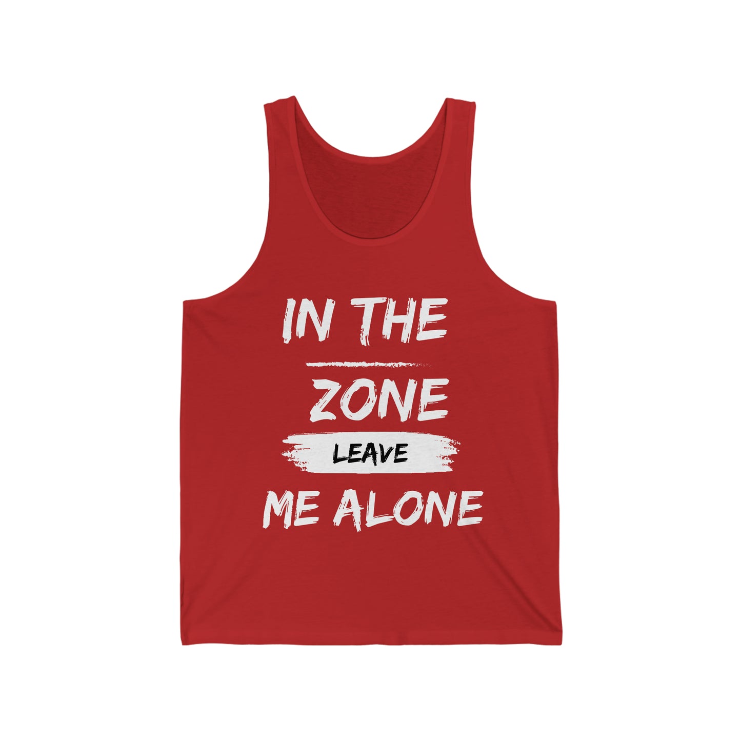 In the Zone Leave me Alone Tank