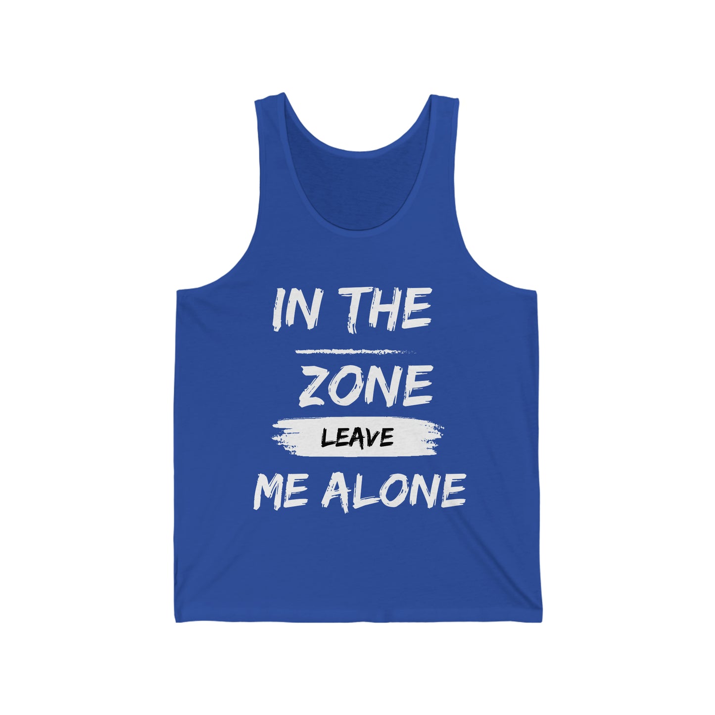 In the Zone Leave me Alone Tank