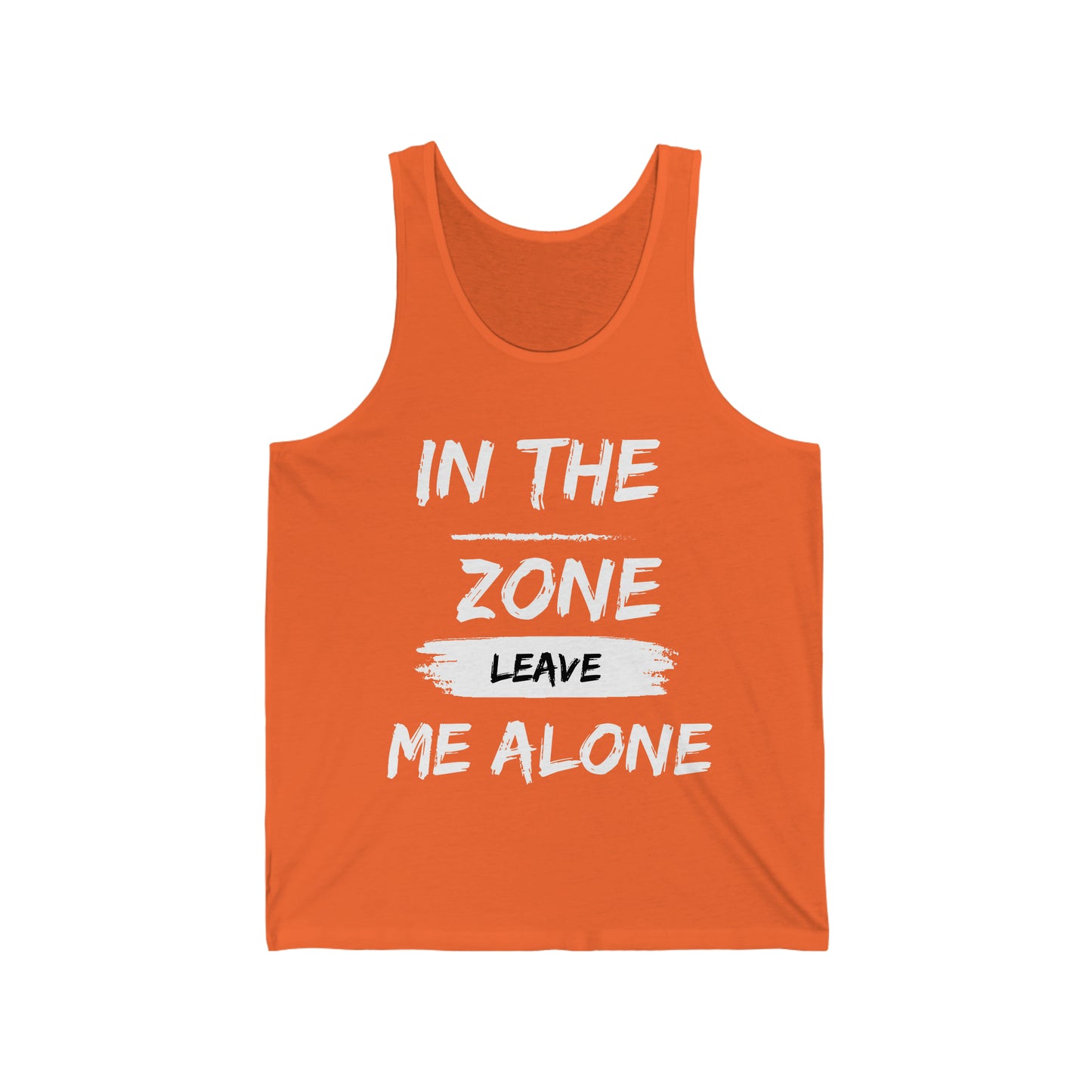 In the Zone Leave me Alone Tank