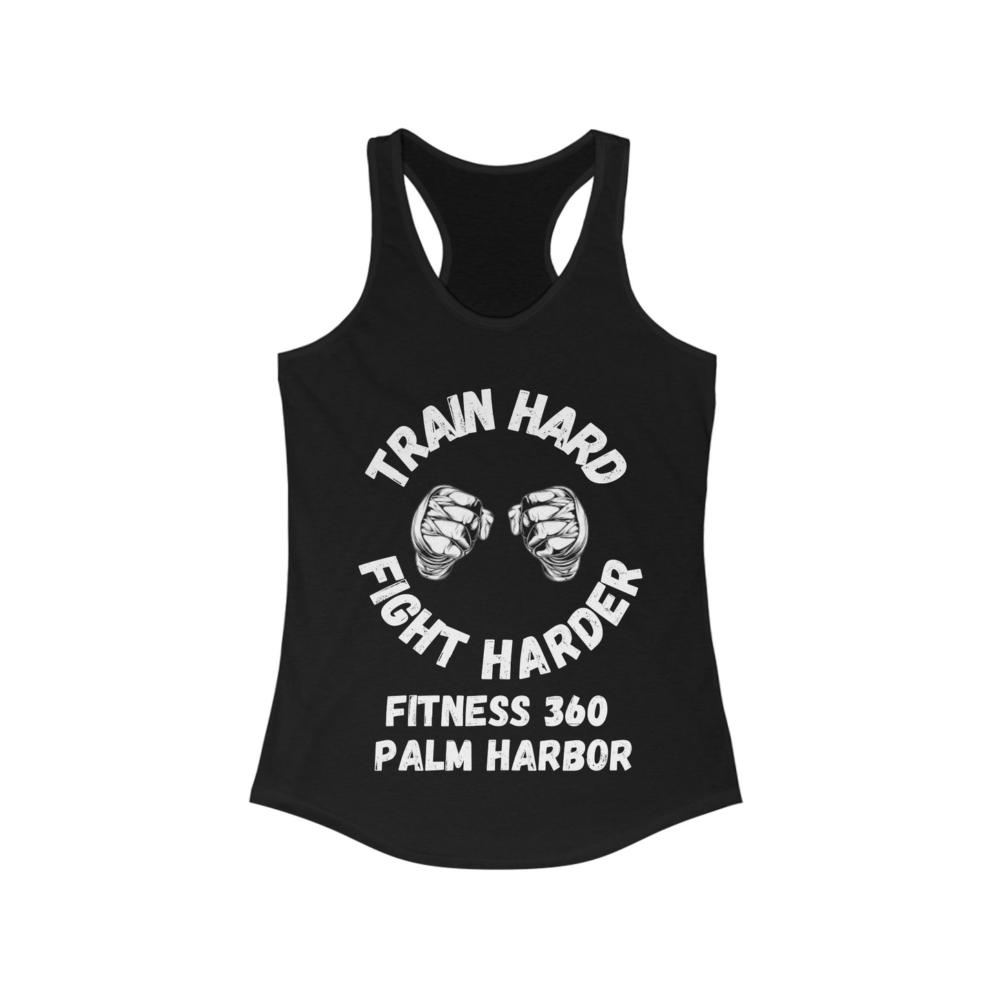 Fitness 360 Train Hard Fight Harder Tank Top